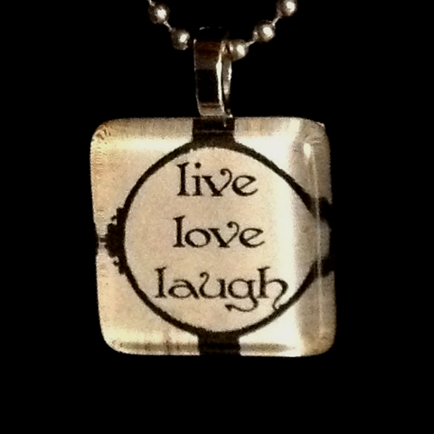 live love laugh